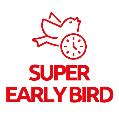 Super Early Bird Ticket
